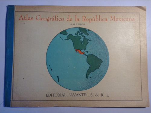 Atlas Geográfico De La República Mexicana