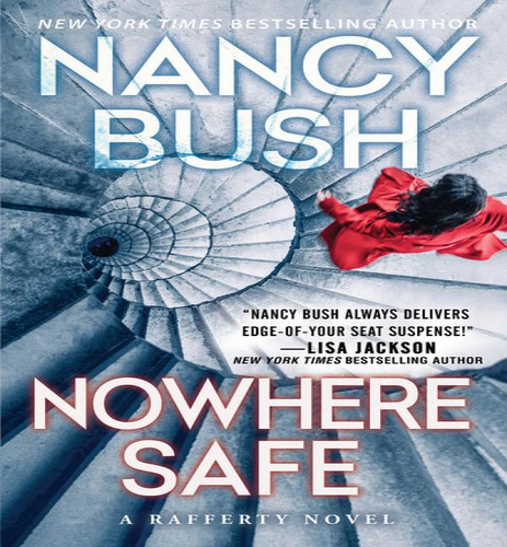Nowhere Safe, De Bush Nancy. Editorial Zebra En Inglés, 2024