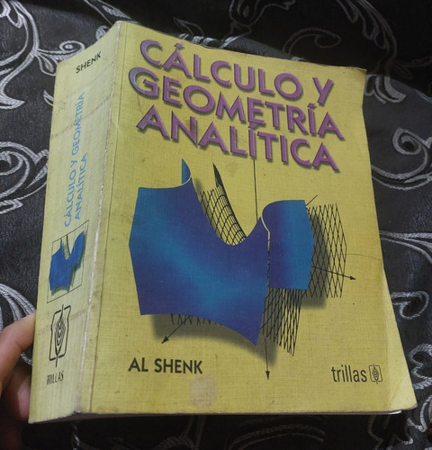 Libro Calculo Y Geometria Analítica Al Shenk