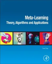 Comprar Libro Meta-learning: Theory, Algorithms And Applications ...