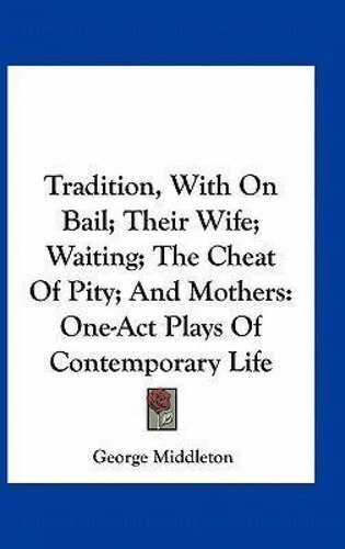 Libro Tradition, With On Bail; Their Wife; Waiting; The C...