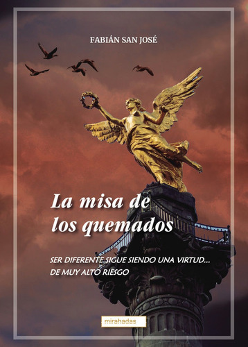 La Misa De Los Quemados, De San Jose , Fabian. Editorial Babidi-bu Libros, Tapa Blanda En Español