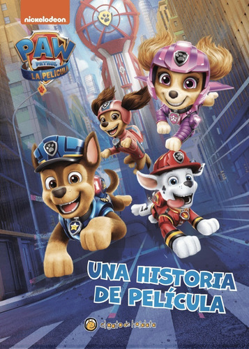 Libro Infantil Cuento Paw Patrol Una Historia De Pelicula