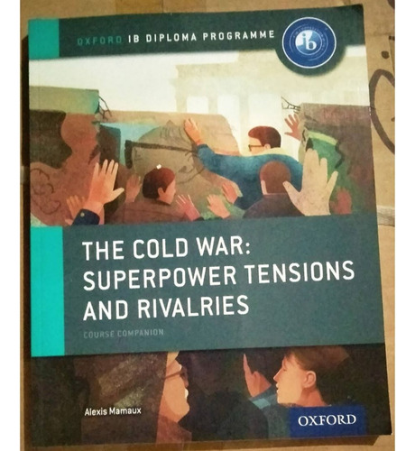Libro The Cold War Superpower Tensions And Rivalries Ib Oxfo