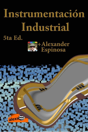Libro: Instrumentación Industrial (5ta Ed.) (spanish Edition