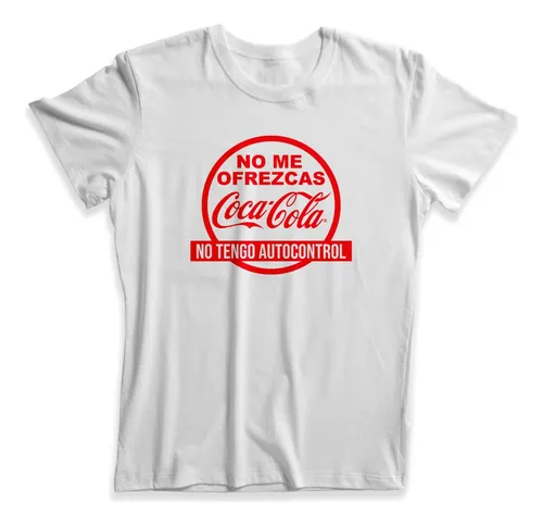 Blusa Playera No Me Ofrezcas Coca Cola Para Mujer Var 10