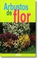 Arbustos De Flor (jardin Plantas)