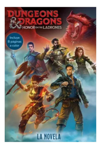 Dungeons & Dragons. Honor Entre Ladrones. La Novela