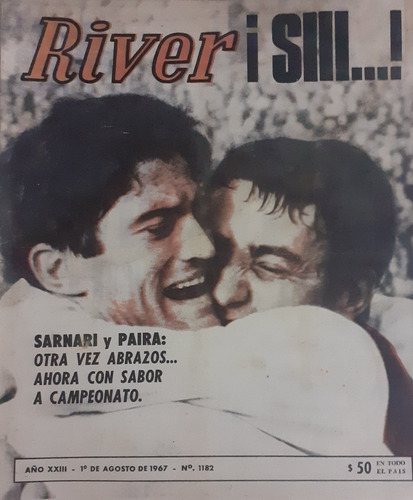 Revista River 1182 Central 0 River 1 Campeonato 1967