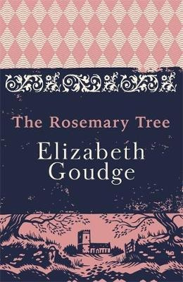 The Rosemary Tree - Elizabeth Goudge(bestseller)