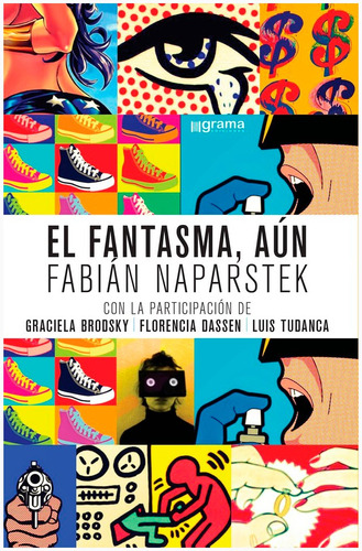 Fantasma, Aun, El.naparstek, Fabian