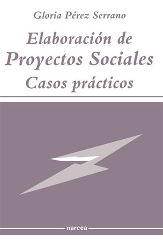 Libro Elaboraciã³n De Proyectos Sociales : Casos Prã¡cticos