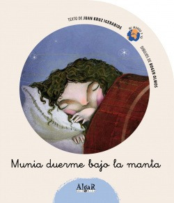 Munia Duerme Bajo La Manta Vv.aa. Algar Editorial