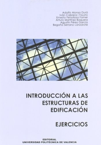 Libro Introduccion A Las Estructuras De Edif. Ejer  De Alons