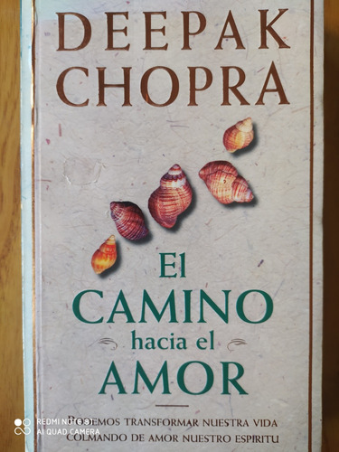 El Camino Hacia El Amor / Deepak Chopra