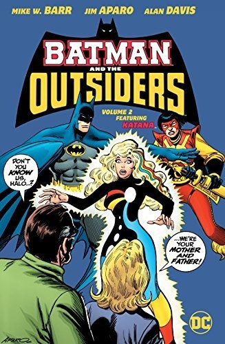 Book : Batman And The Outsiders Vol. 2 - Barr, Mike W.