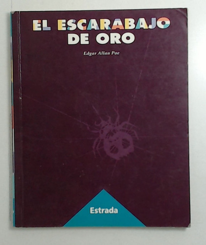 Escarabajo De Oro, El - Poe, Edgar Allan