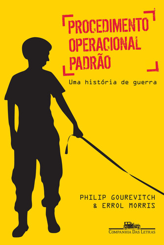 Procedimento Operacional Padrão, De Philip Gourevitch. Editora Companhia Das Letras Em Português