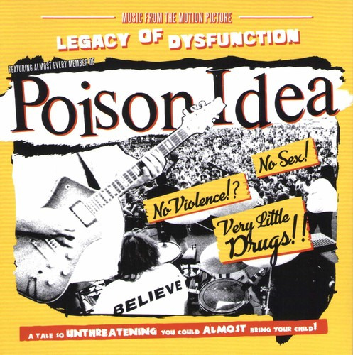 Lp El Legado De La Disfunción De Poison Idea