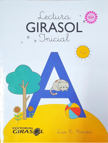 Lectura Inicial Girasol Rincón-gutierrez  Editorial Girasol