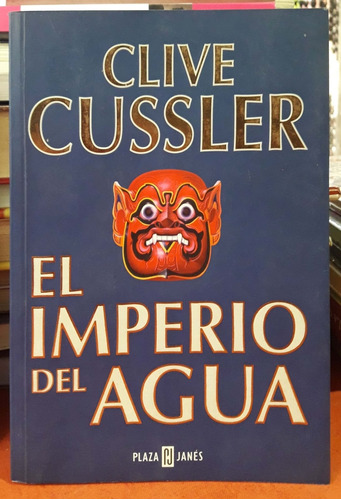 El Imperio Del Agua Clive Cussler Plaza Y Janes Usado #