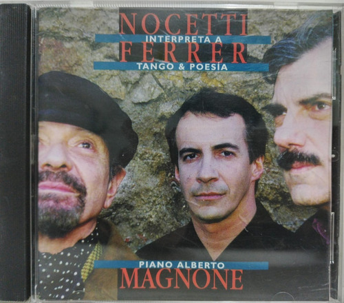 Nocetti , Ferrer , Magnone  Tango & Poesia Cd Uruguay