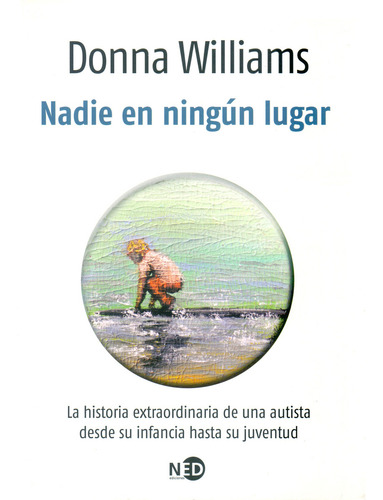Nadie En Ningún Lugar - Donna Williams