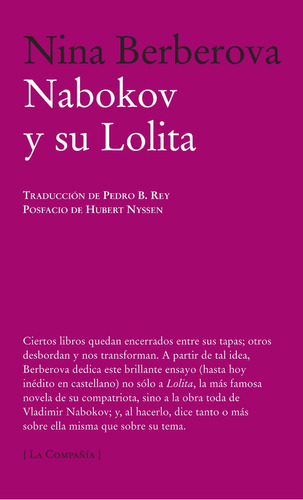 Nabokov Y Su Lolita., De Nina Berverova. Editorial Páginas De Espuma, Tapa Blanda En Español, 2013