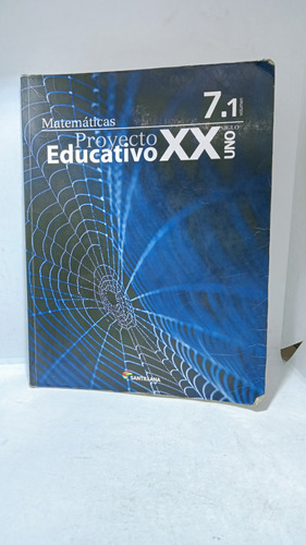 Matemáticas - Proyecto Educativo - Vol 7.1 - Santillana 