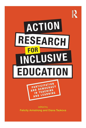 Libro: Action Research For Inclusive Education: Participatio