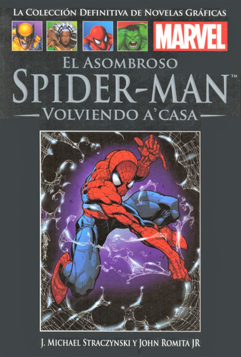 El Asombroso Spider Man - Volviendo A Casa - Marvel Original