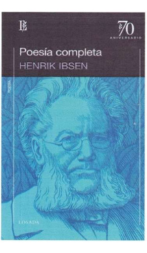 Poesia Completa Ibsen Henrik Poesia Losada