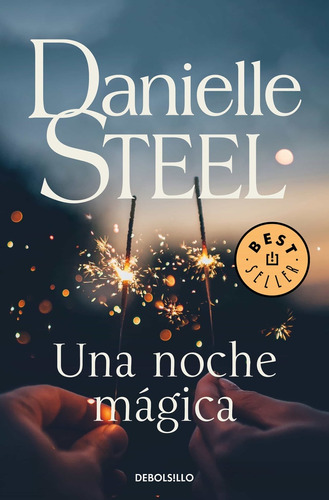 Una Noche Mágica - Danielle Steel