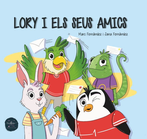 Lory I Els Seus Amics (libro Original)