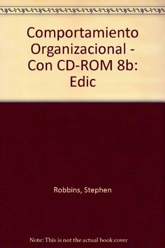 Comportamiento Organizacional.. - Stephen P. Robbins