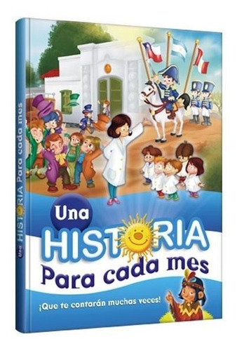 Libro De Cuentos Efemérides - Una Historia Para Cada Mes