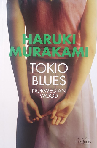 Tokio Blues - Haruki~menschik  Kat~porta  Lourdes Murakami