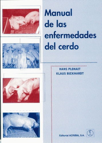 Plonait: Manual De Las Enfermedades Del Cerdo