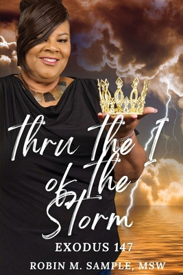 Libro Thru The I Of The Storm - Sample, Robin M.