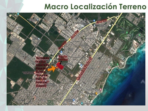 Terreno En Esquina En Playa Del Carmen Frente A Plaza Las Américas
