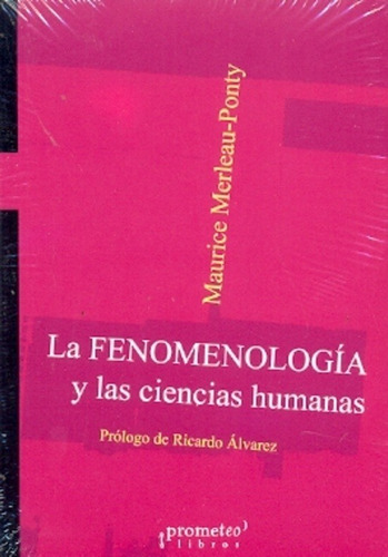 La Fenomenologia Y Las Ciencias Humanas - Merleu Ponty Maur