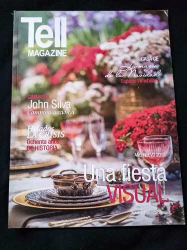 Revista Tell Magazine N° 76 Diciembre 2016 Año Nuevo 2017. J