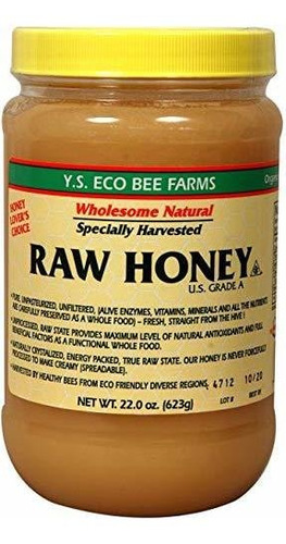 Y.s. Miel Cruda De Eco Bee Farms - 22 Oz