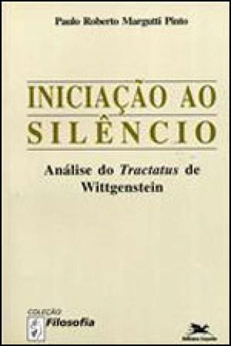 Iniciação Ao Silêncio