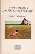 Libro Siete Miradas En Un Mismo Paisaje (coleccion Palabra M