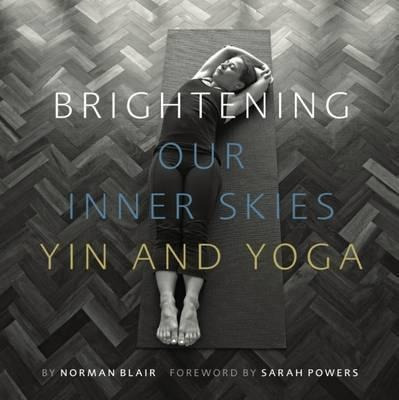 Brightening Our Inner Skies - Norman Blair (paperback)