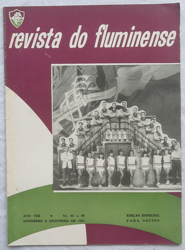 Revista Do Fluminense N° 95 A 98 De 1962 Rara 