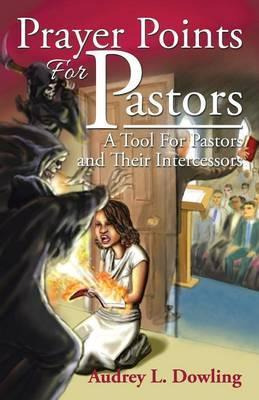 Libro Prayer Points For Pastors : A Tool For Pastors And ...