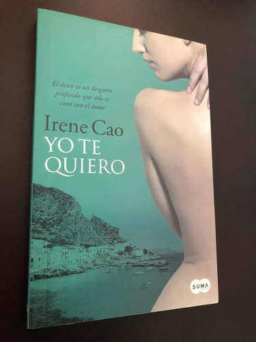 Libro Yo Te Quiero - Irene Cao - Excelente Estado - Grande