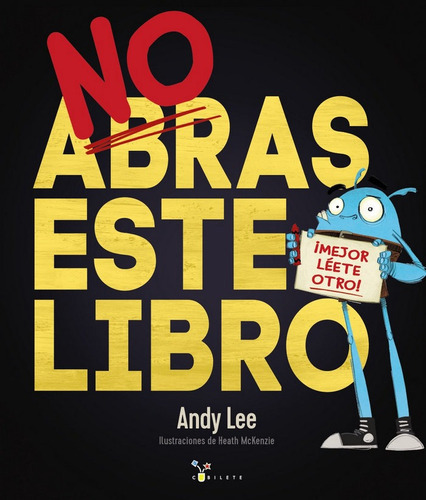 No Abras Este Libro, De Lee, Andy. Editorial Bruño, Tapa Dura En Español